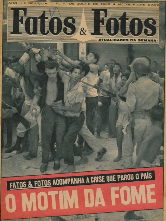 Capa da revista Fatos &amp; Fotos com título 'O Motim da Fome'. 14 de julho de 1962