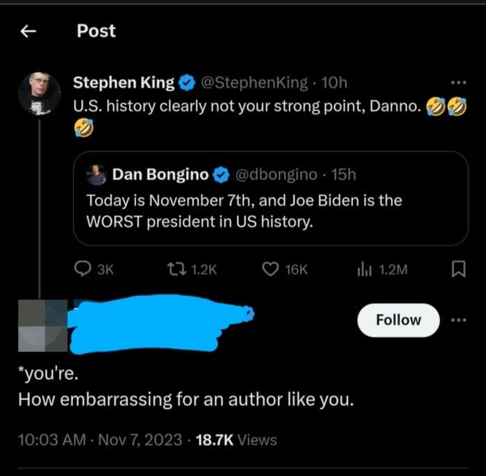 Stephen King tweeting at Dan Bongino "history clearly not your strong point" and a random user incorrectly correcting him with "you're"