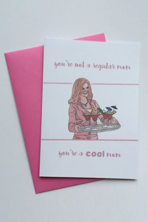 <p><strong>Get the card <a rel="nofollow noopener" href="https://www.etsy.com/listing/268854477/mothers-day-card-mean-girls-funny" target="_blank" data-ylk="slk:here;elm:context_link;itc:0;sec:content-canvas" class="link ">here</a>.</strong></p><p><span><strong>RELATED: <a rel="nofollow noopener" href="http://www.redbookmag.com/fashion/trends/g2218/mothers-day-jewelry-ideas/" target="_blank" data-ylk="slk:20 Pieces of Jewelry You Really Want for Mother's Day;elm:context_link;itc:0;sec:content-canvas" class="link ">20 Pieces of Jewelry You Really Want for Mother's Day</a></strong></span></p>