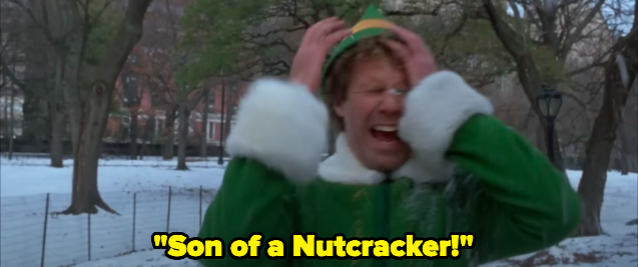 A man in an elf outfit shouting "Son of a Nutcracker!"