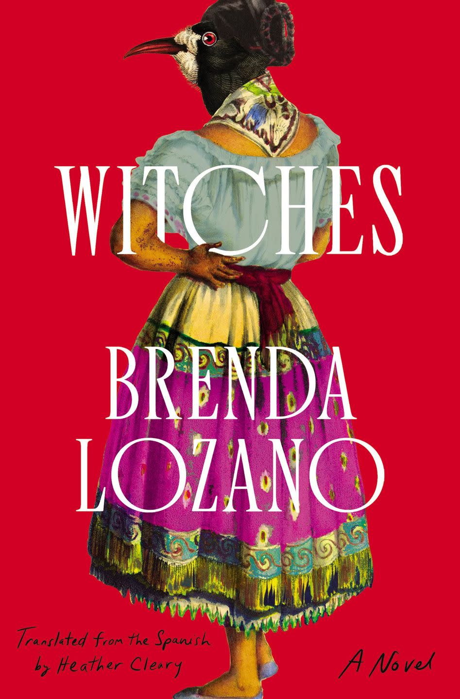 13) 'Witches: A Novel' by Brenda Lozano