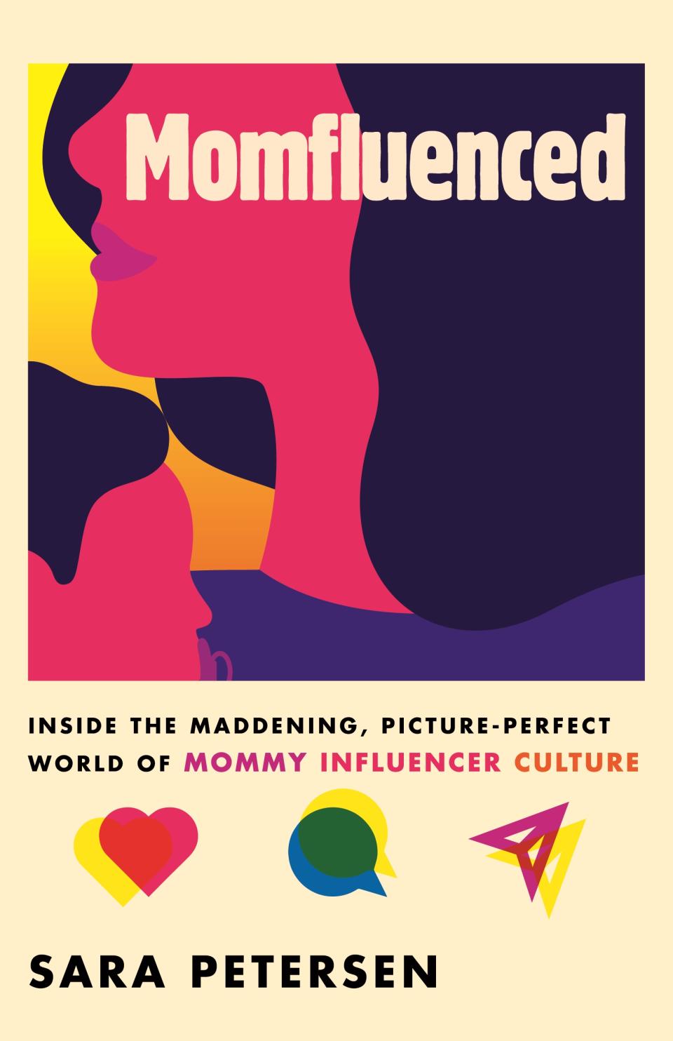 Momfluenced comes out April 25. (Photo: Beacon Press)