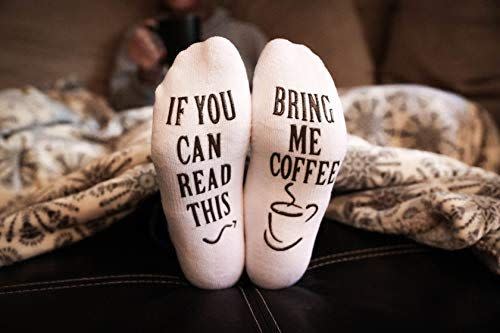 If You Can Read This, Bring Me Coffee Socks