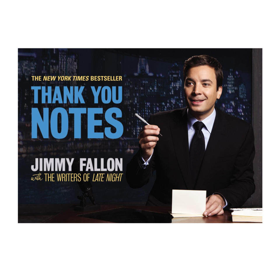 Thank You Notes by Jimmy Fallon and the Writers of Late Night