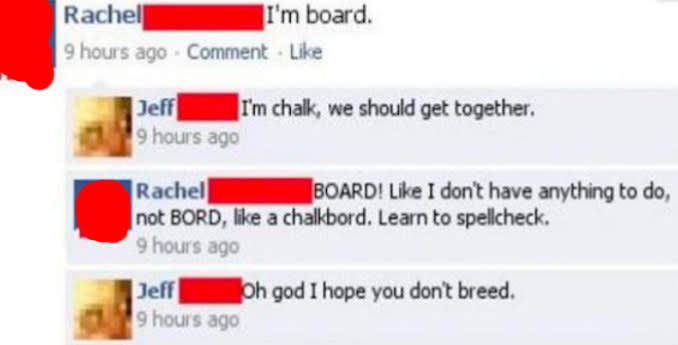 facebook conversation of someone who misspells "bored" as "board"