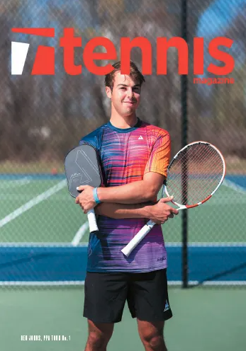 The July/August 2022 edition of Tennis Magazine features pickleball player Ben Johns.