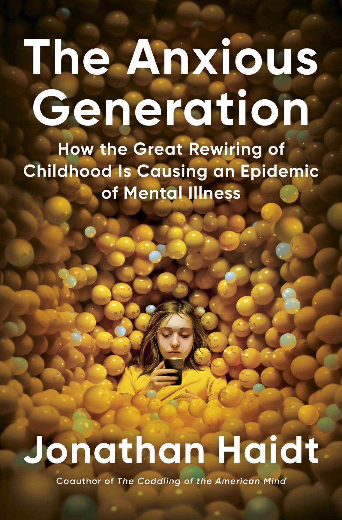 “The Anxious Generation: How the Great Rewiring of Childhood Is Causing an Epidemic of Mental Illness” by Jonathan Haidt. (Penguin Press/TNS)