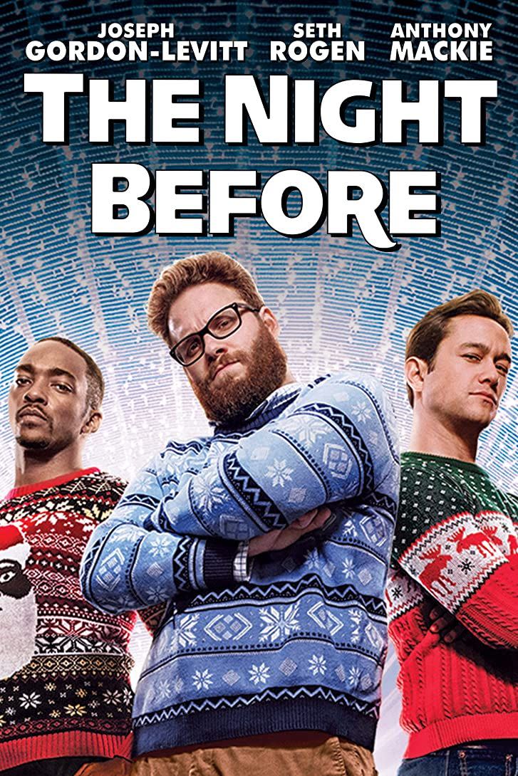 <p>Once the kids go to bed, turn on this rated-R Christmas comedy about three best friends (Anthony Mackie, Seth Rogen and Joseph Gordon-Levitt) who are on the hunt for the ultimate holiday party — the "Nutcracker Ball." </p><p><a class="link " href="https://www.amazon.com/Night-Before-Joseph-Gordon-Levitt/dp/B018AEXT82/?tag=syn-yahoo-20&ascsubtag=%5Bartid%7C10067.g.38414559%5Bsrc%7Cyahoo-us" rel="nofollow noopener" target="_blank" data-ylk="slk:WATCH NOW;elm:context_link;itc:0;sec:content-canvas">WATCH NOW</a> </p>