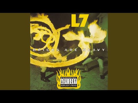 13) "Shitlist" by L7