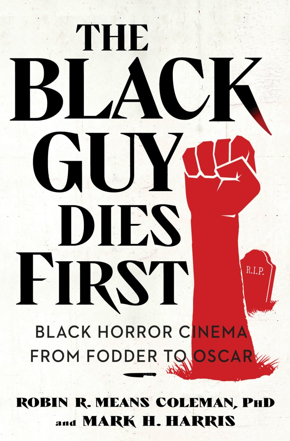 cover of the black guy dies first horror noire book with red black power fist