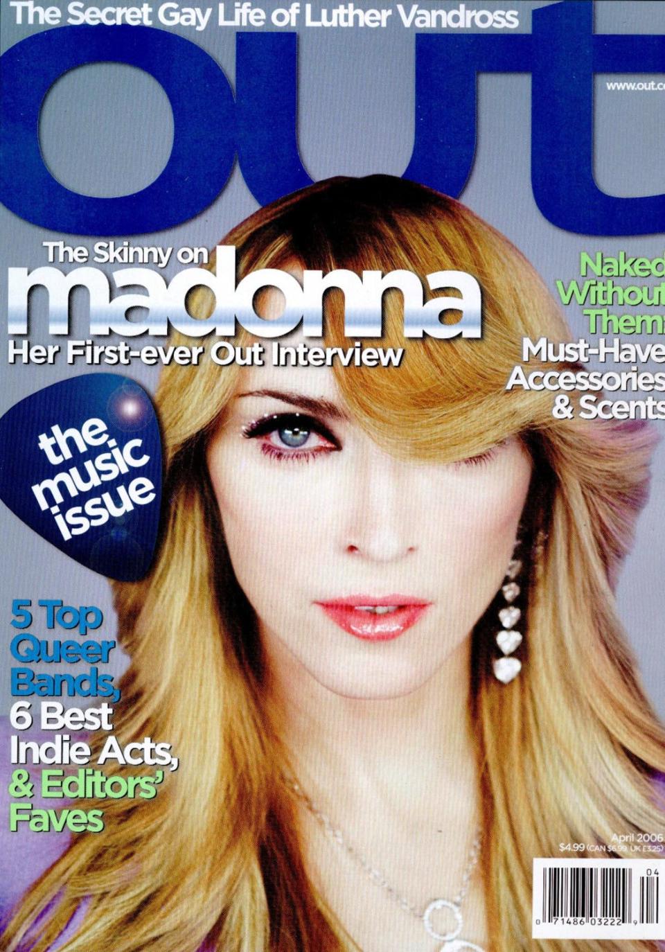 <div class="caption-credit"> Photo by: Out magazine</div>Who's that girl? Madonna, believe it or not, looking more like Jessica Rabbit on the April 2006 cover of Out.