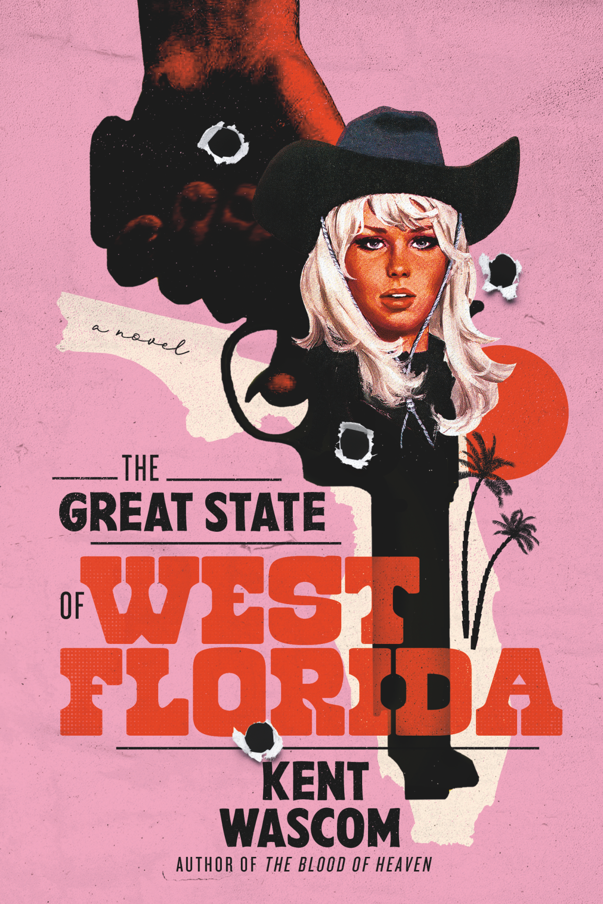 "The Great State of West Florida," by Kent Wascom, who will be at Midtown Reader on Thursday, May 23, 2024.