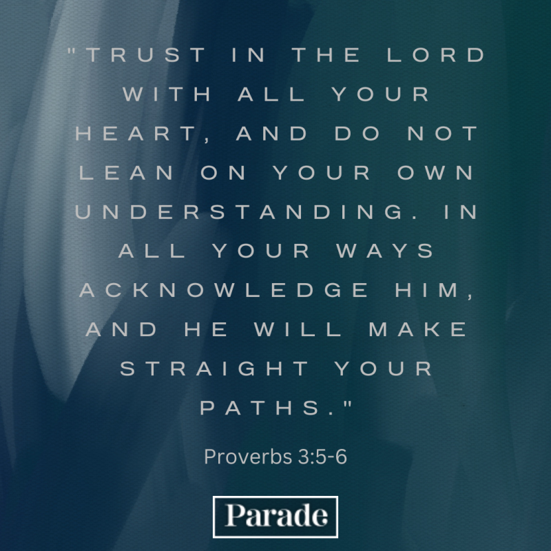 Proverbs 3:5-6<p>Canva/Parade</p>