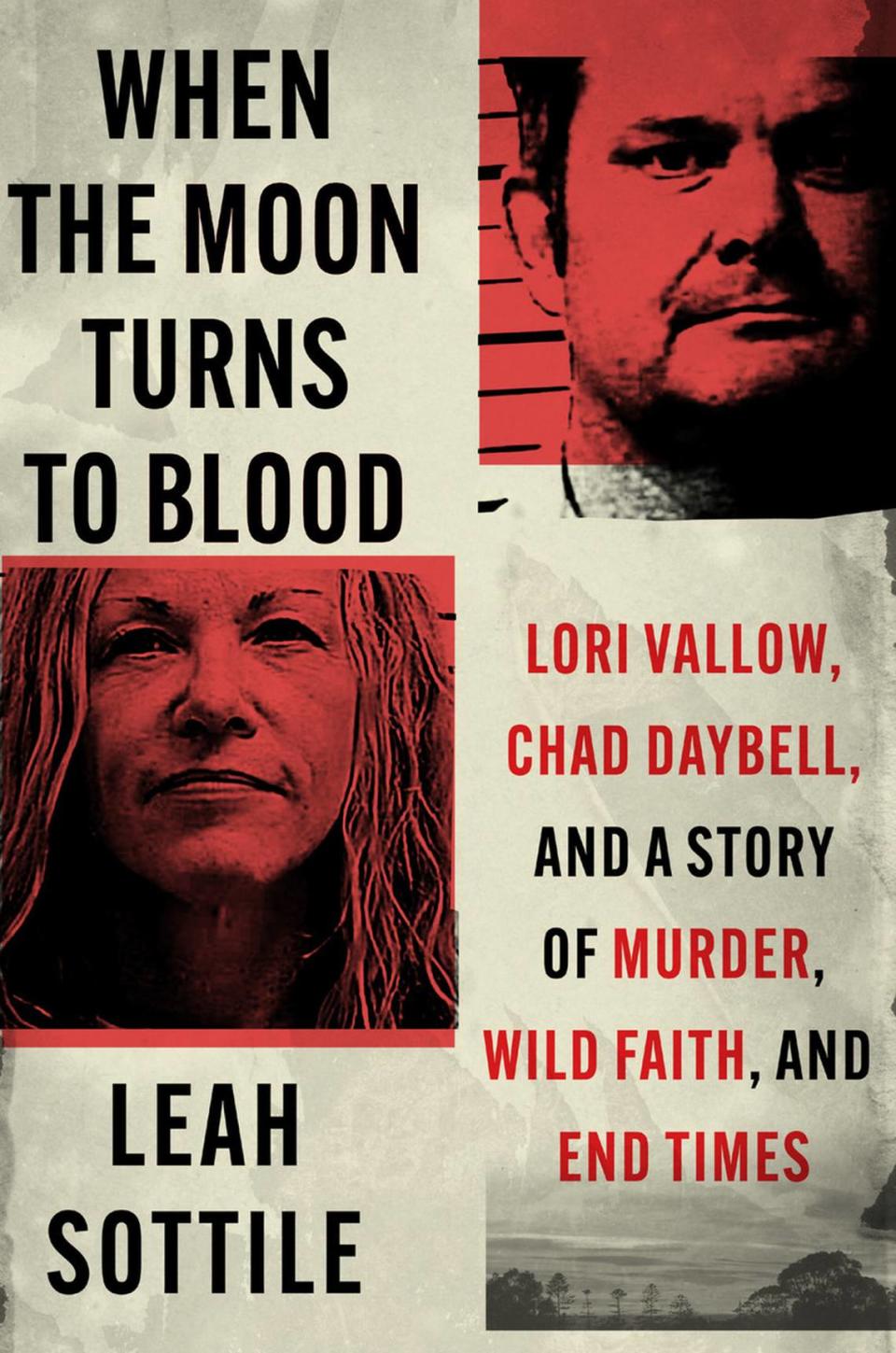 Author Leah Sottile investigates the murder case of Lori Vallow and Chad Daybell who are charged in the deaths of Vallow’s children and Daybell’s ex-wife.