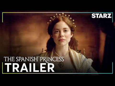 14) <i>The Spanish Princess</i> (2019-2020)