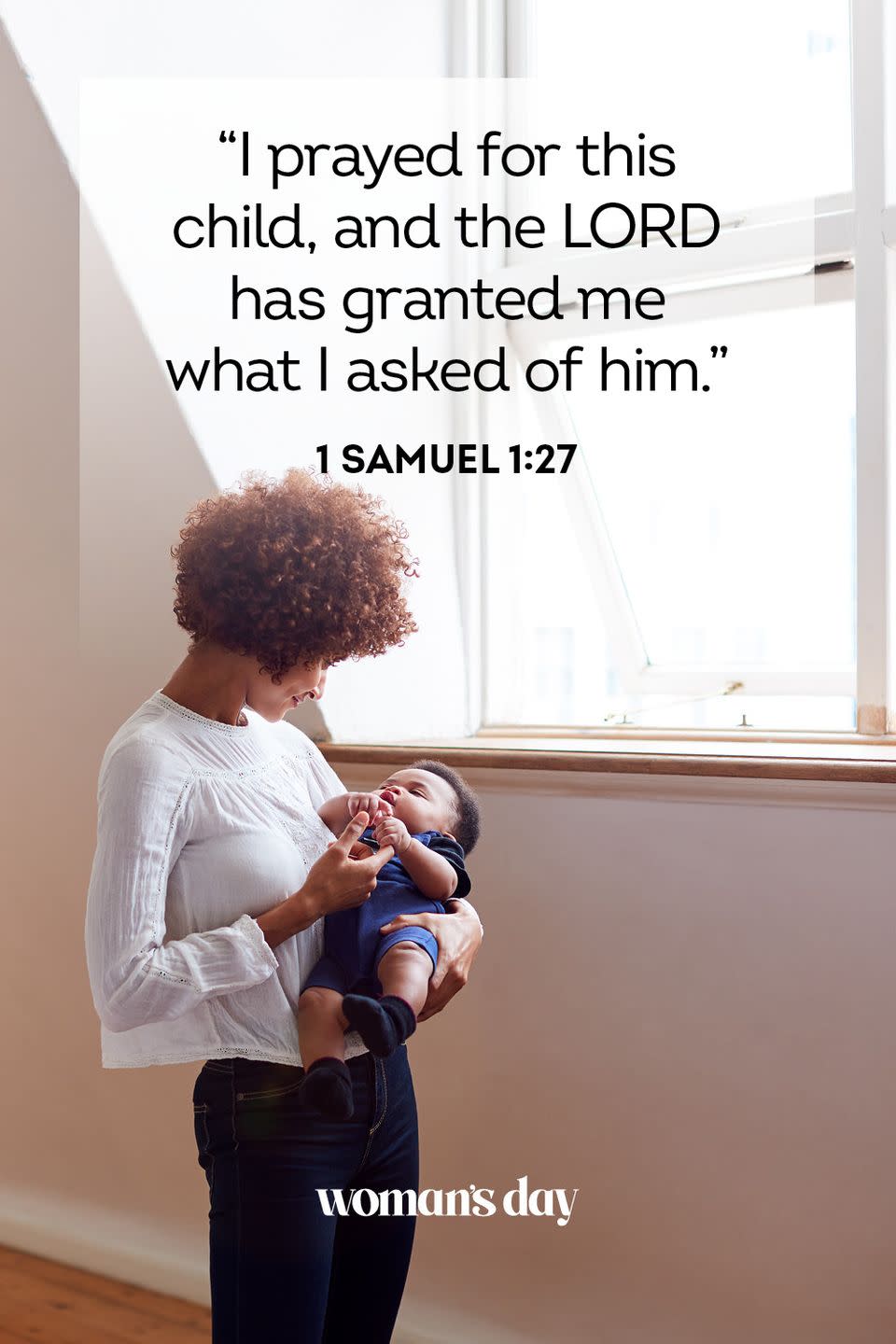 <p>“I prayed for this child, and the LORD has granted me what I asked of him.” — 1 Samuel 1:27</p><p><strong>The Good News</strong>: When you humbly approach God through prayer and petition, He will give you what you’ve asked for if it’s in His will. Nothing is too big or too small of ask for Him.</p>