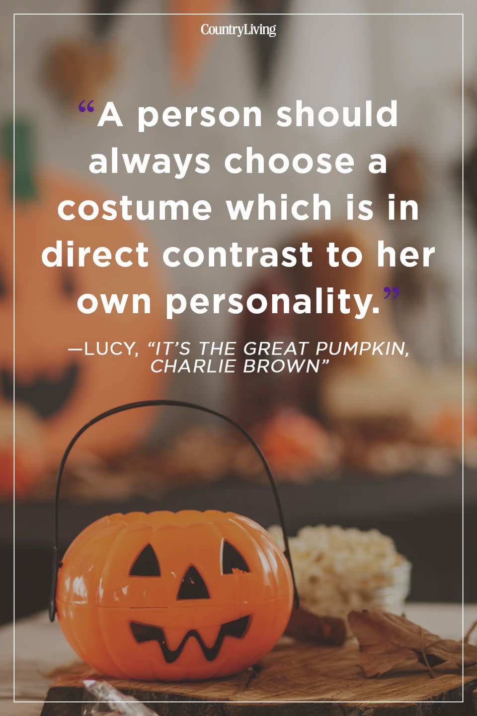 32) Lucy, "It's the Great Pumpkin, Charlie Brown"