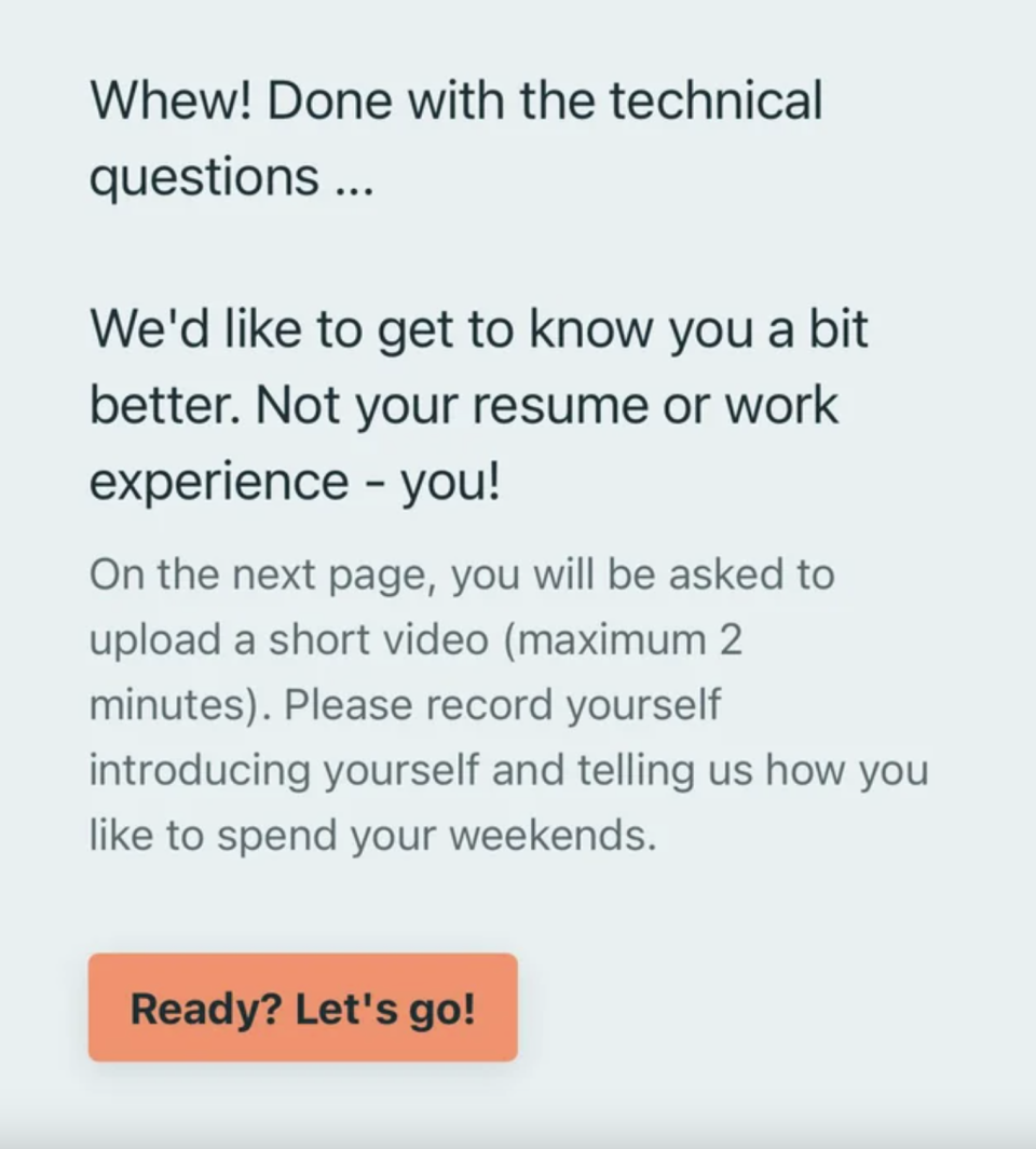 "Please record yourself introducing yourself and telling us how you like to spend your weekends."