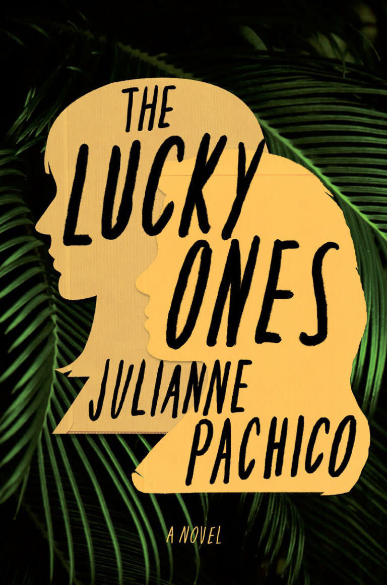 The Lucky Ones by Julianne Pachico