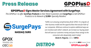 GPOPlus+ to offer SurePays Products to their Retail Customers and SurgePays to Sell GPOPlus+ Products to its Network of 8,000+ Specialty Retailers