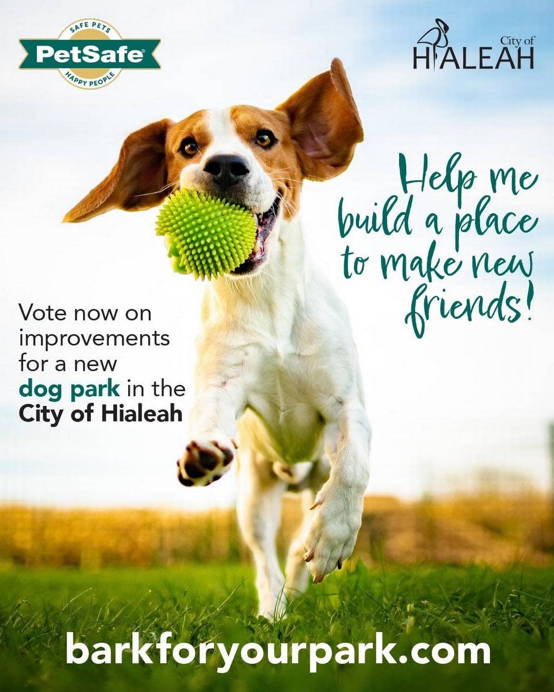 Poster from the City of Hialeah to promote voting during the month of August for the contest to win a $25,000 grant to create a dog park