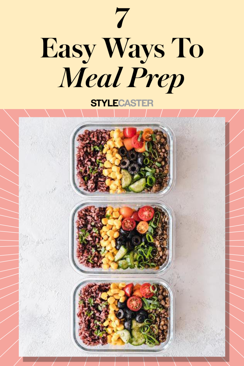 STYLECASTER | easy meal prep ideas | how to meal prep | meal prep hacks | meal prep for the week | meal prep for beginners | meal prep lunch | meal prep breakfast