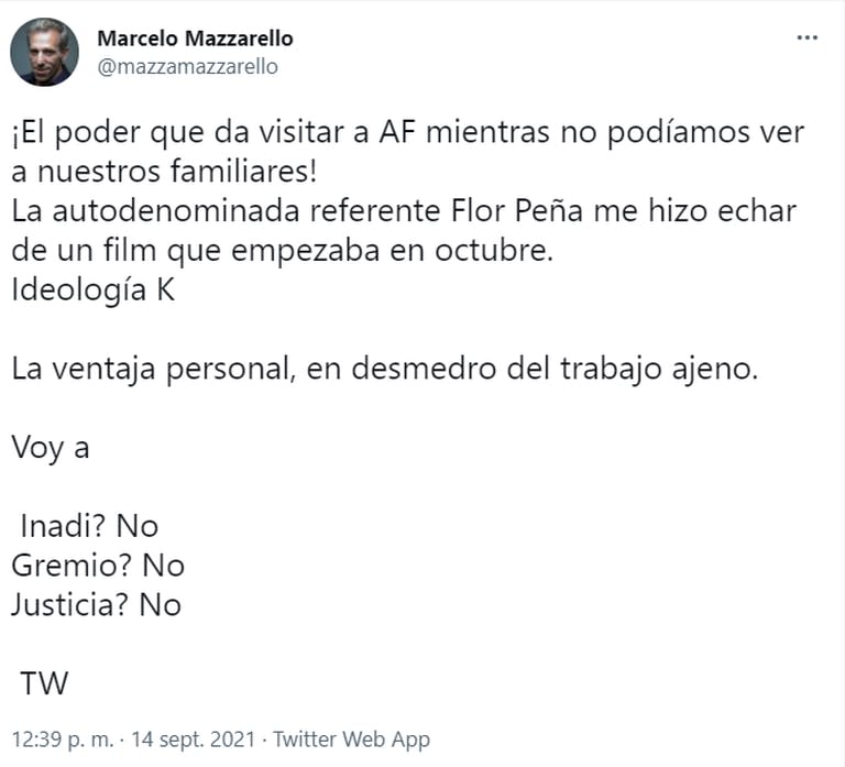 El tuit de Marcelo Mazzarello, el actor denunció que Florencia Peña estuvo detrás de la decisión de que lo echaran del film Más respeto que soy tu madre