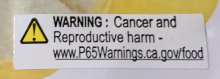 It reads warning cancer and reproductive harm