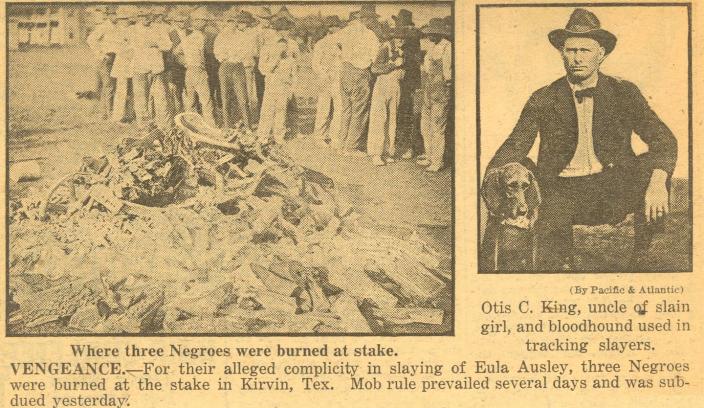 In this image of a May 6, 1922, newspaper, a photo caption reads ‘Where three Negroes were burned at stake’ in Kirvin, Texas. <a href=