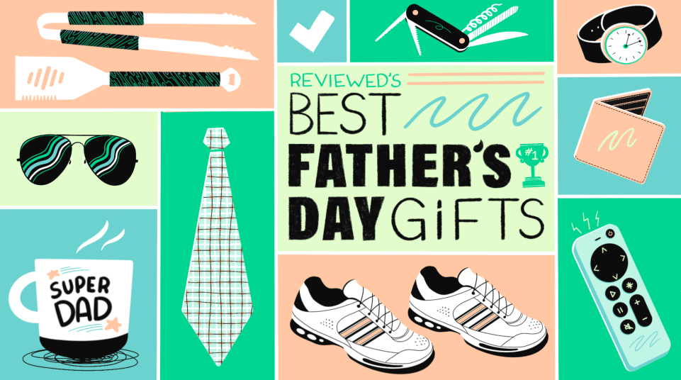 The best Father's Day gift ideas for any dad