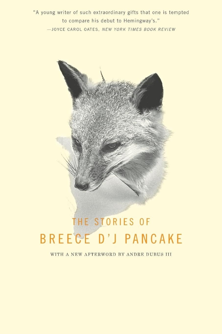 "The Stories of Breece D’J Pancake"