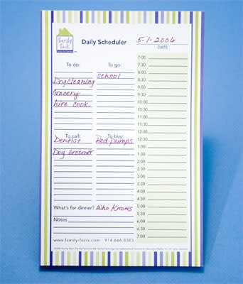 We're into this notepad that gives your room for all the tasks of the day in one place: to do, to call, to go, to buy, and the ever-present "what's for dinner?" Also includes a second notepad for notes to school.