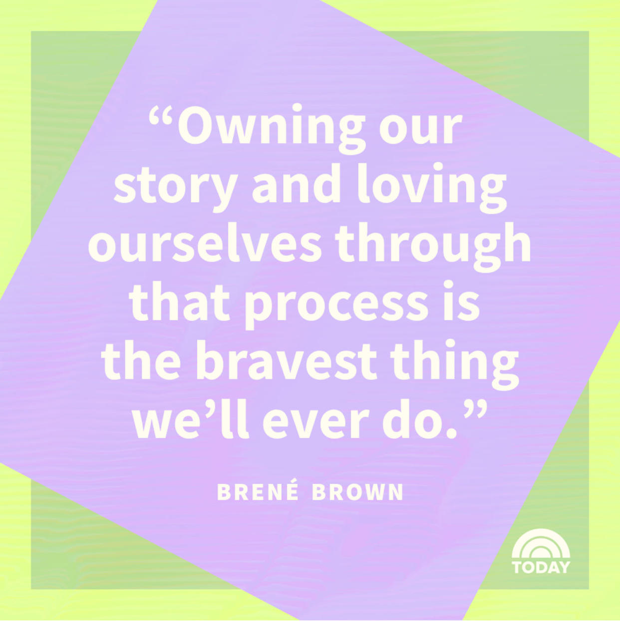 pride quote from Brene Brown