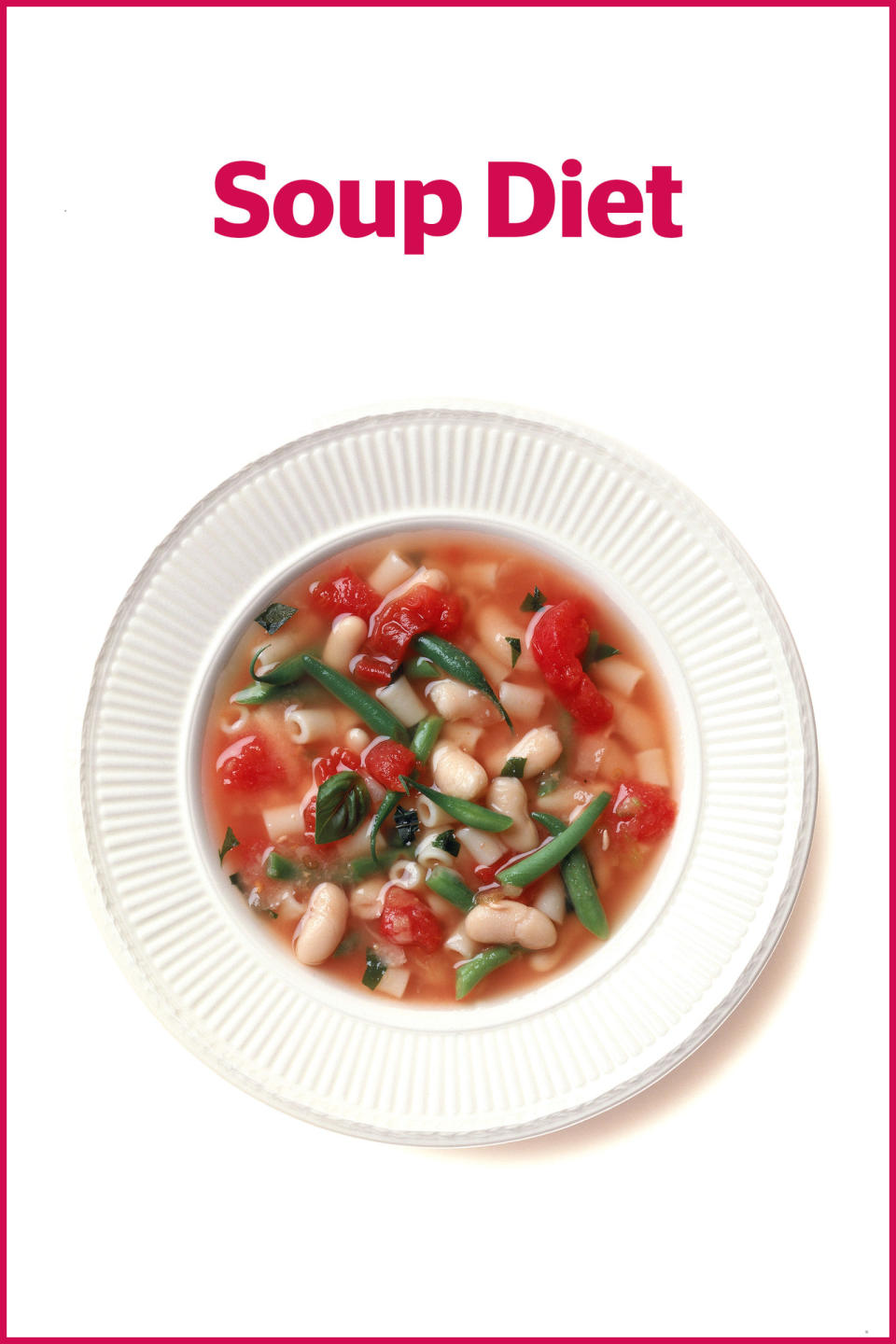 33) Soup Diet