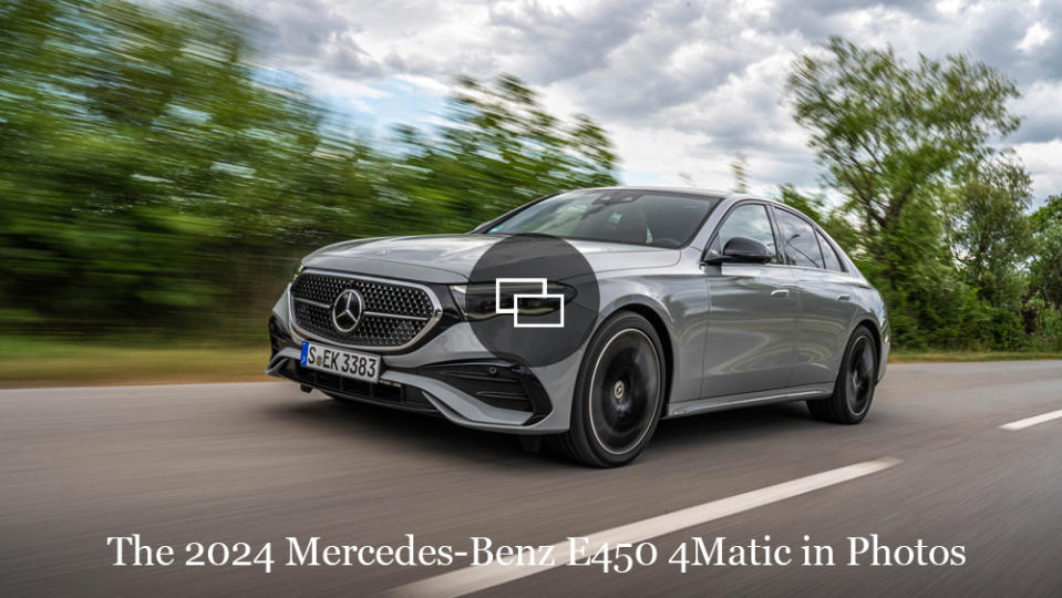 Driving the 2024 Mercedes-Benz E450 4Matic.