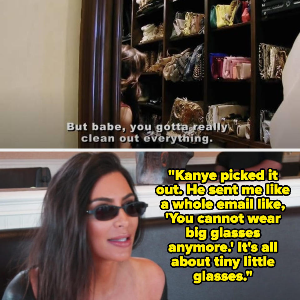 Kim K saying "Kanye picked it out. He sent me like a whole email, like, 'You cannot wear big glasses anymore. It's all about tiny glasses'"