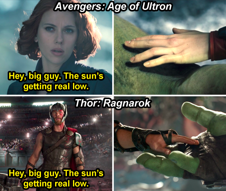 Natasha saying, "Hey, big guy, the sun's getting real low," and touching Hulk's hand in Age of Ultron and Thor doing the same thing in Ragnarok