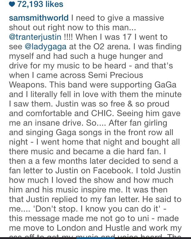Sam Smith explains how much of an impression Justin Tranter and Semi Precious Weapon made on them. (Photo: Instagram)
