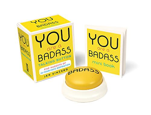 You Are a Bada**(R) Talking Button (Amazon / Amazon)
