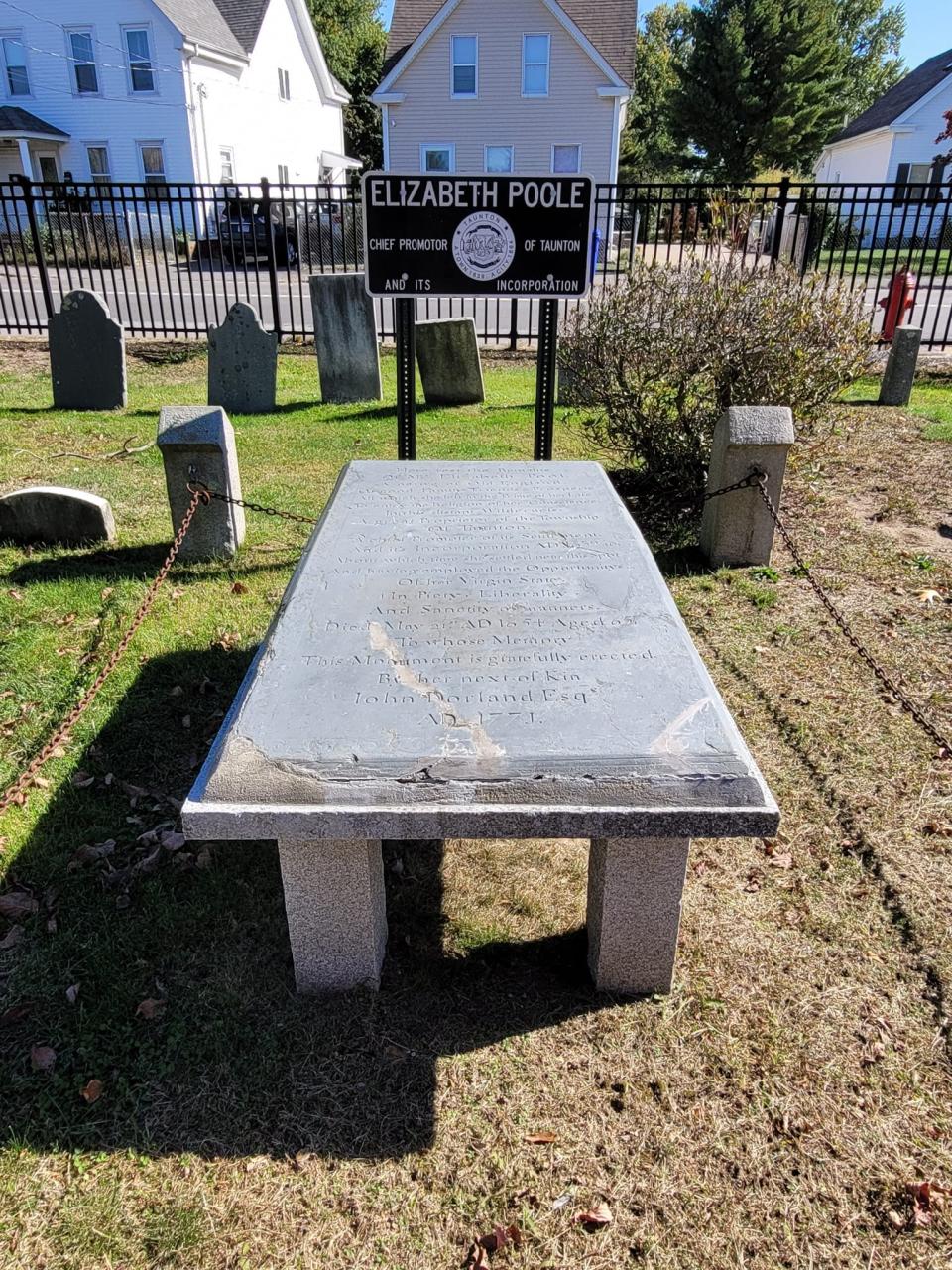 The grave/monument of Elizabeth Pole, one of Taunton's earliest Colonial settlers and often seen as the foundress of Taunton as a Colonial settlement. Her remains were placed in Plain Cemetery after being accidentally discovered in 1792. Her 1771 epigraph was written by Robert Treat Paine.