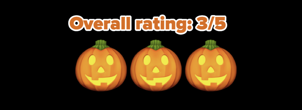 3/5 pumpkin rating