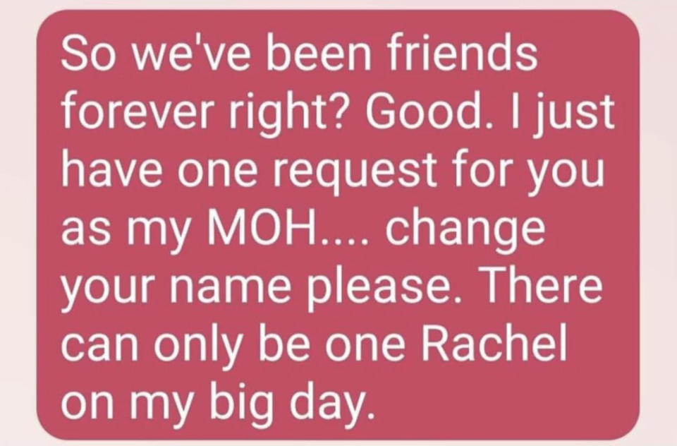 A text message in a pink speech bubble from a bride asking her maid of honour to change her name. 