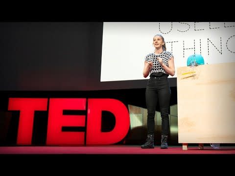 5) Simone Giertz: "Why You Should Make Useless Things"