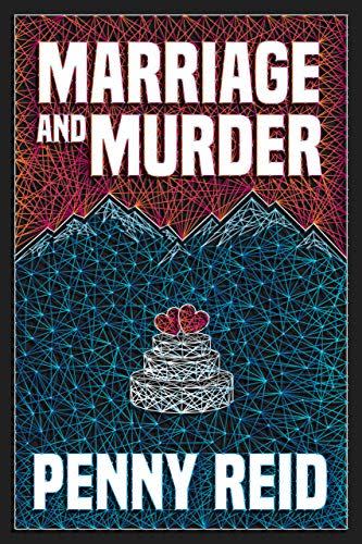 <i>Marriage and Murder</i> by Penny Reid