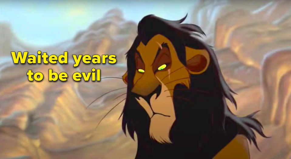 "Waited years to be evil" written next to Scar