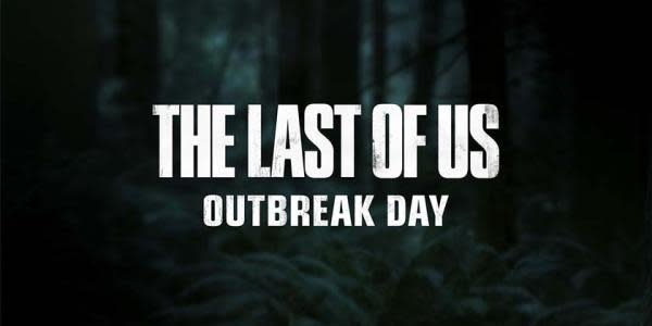 Por coronavirus, el Outbreak Day de The Last of Us cambiará de nombre