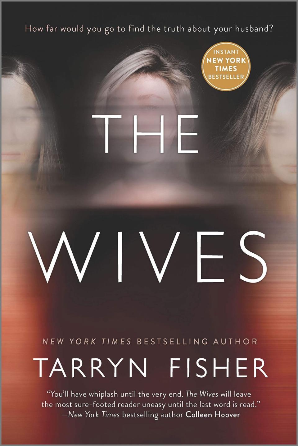 The Wives by Tarryn Fisher