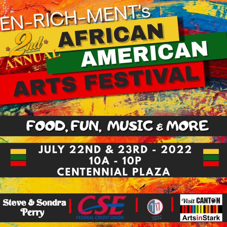 The second annual African American Arts Festival is 10 a.m. to 10 p.m. Friday and Saturday at Centennial Plaza in downtown Canton.