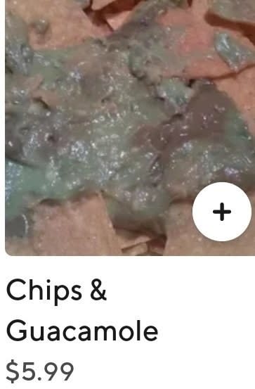 Chips covered with guacamole. Text below reads "Chips & Guacamole $5.99"