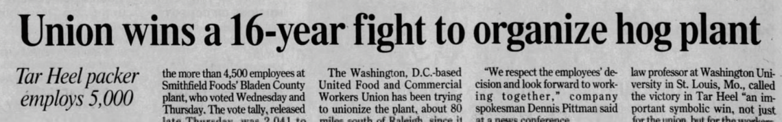 A December 2008 headline in The News & Observer announces the union’s victory at the Smithfield packaging plant in Tar Heel, North Carolina.